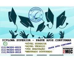 DIPLOMA DE GRADUAÇÃO - MESTRADO - PÓS GRADUAÇÃO - PAGUE APÓS CONFIRMAR
