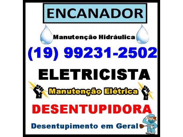 Encanador e Eletricista 992312502 no Jardim Guanabara em Campinas