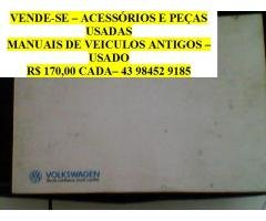 Vende-peças veiculos usados a venda 43-98452-9185