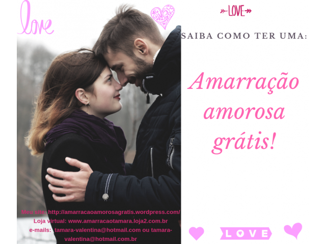 Amarração amorosa definitiva grátis - Mãe de santo gratuita - trabalho amoroso