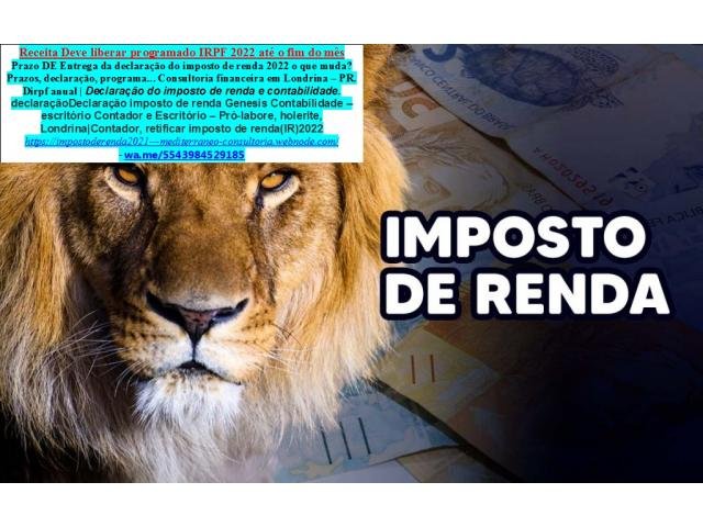 Imposto de renda: Veja o passo a passo para declarar em 2022... Passo a passo