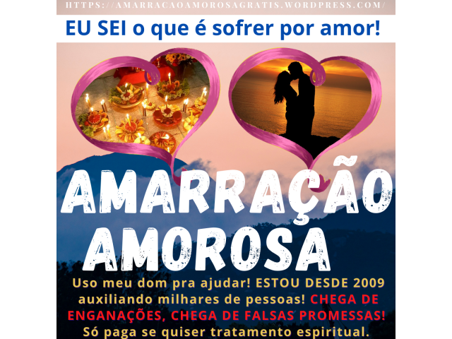 Amarração amorosa imediata grátis - Trabalho amoroso gratuito