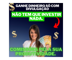 Oportunidade de renda extra - Ganhe dinheiro com divulgação! Não tem que investir nada