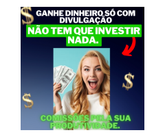 Oportunidade de renda extra - Ganhe dinheiro com divulgação! Não tem que investir nada