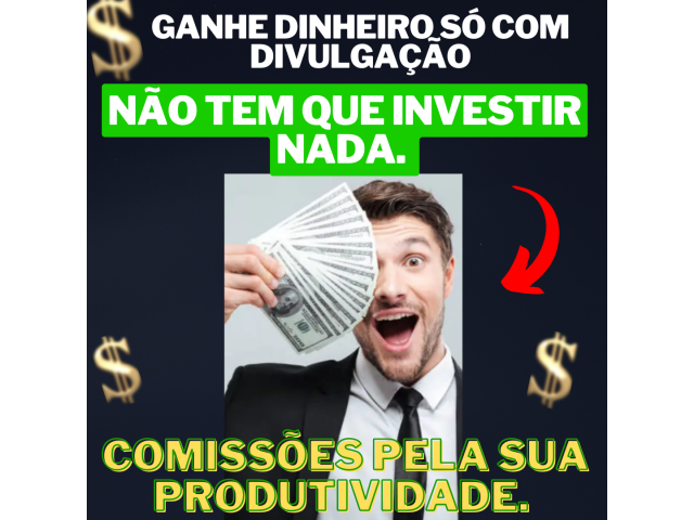 Oportunidade de renda extra - Ganhe dinheiro com divulgação! Não tem que investir nada