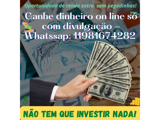 Oportunidade de renda extra - Ganhe dinheiro com divulgação! Não tem que investir nada