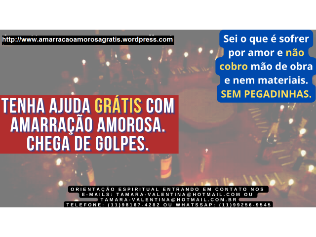Trabalho de amarração amorosa DEFINITIVA grátis - Tenha amor de volta