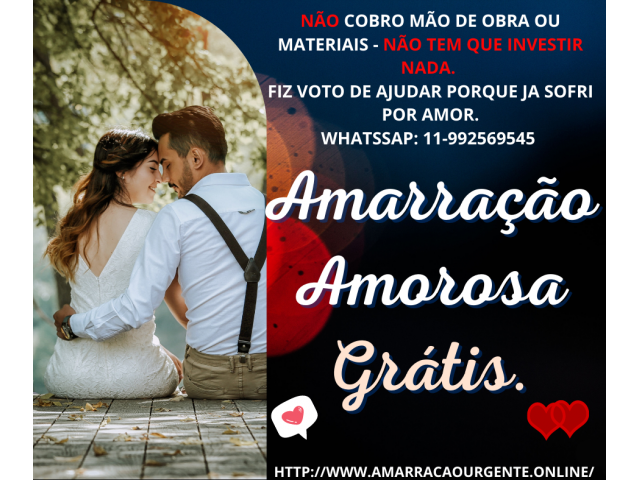Amarração amorosa definitiva grátis - trabalho amoroso gratuito