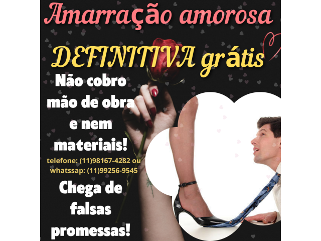 Amarração amorosa definitiva grátis - trabalho amoroso gratuito