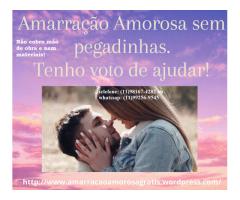 Amarração amorosa funciona - tenha seu amor de volta - mãe de santo gratuita