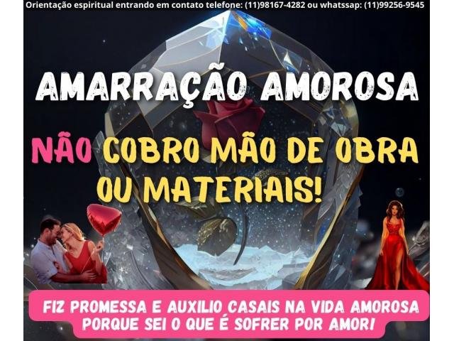 Magia branca - Amarração amorosa grátis - amor de volta verdadeiro