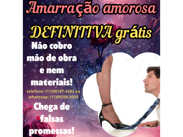 Magia branca - Amarração amorosa grátis - amor de volta verdadeiro