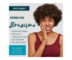 BRUXISMO EM GOIÂNIA TRATAMENTO Dra.Essiene