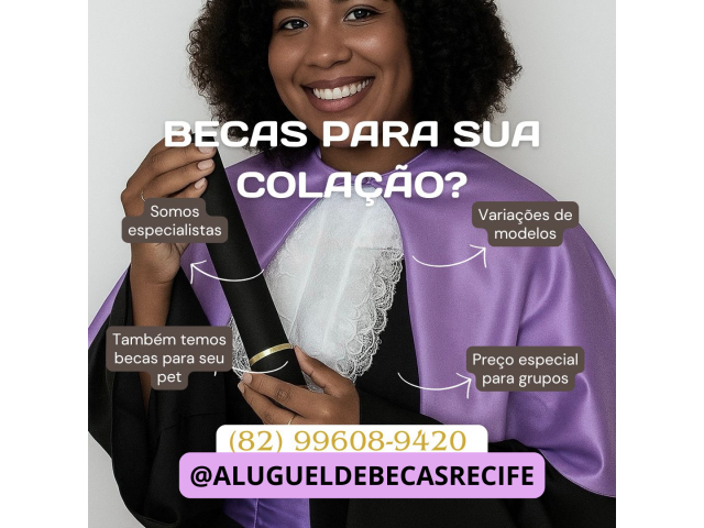 Aluguel de becas para formaturas e colações de grau - Recife